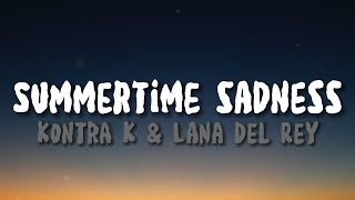 Summertime Sadness - Kontra K &amp; Lana Del Rey (Lyrics/Text)