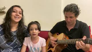 Top Of The World: Cover by 8-yr-old Nivedita with mom Ananya & dad Paddy