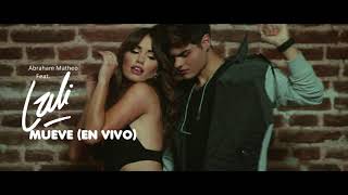 Mueve - Abraham Mateo ft. Lali (Live from KCA 2017)