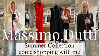 MASSIMO DUTTI  HAUL TRY ON SUMMER COLLECTION | COME SHOPPING WITH ME TO MASSIMO DUTTI