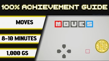 Moves 100% Achievement Walkthrough * 1000GS in 8-10 Minutes *