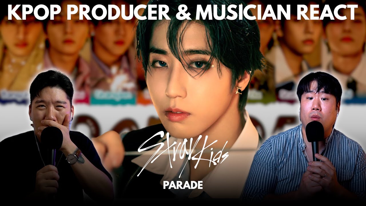 Musicians react & analyze ♡ SKZ - Parade
