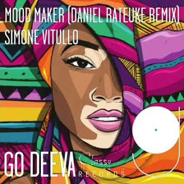 Simone Vitullo - Mood Maker (Daniel Rateuke Remix) OUT NOW!