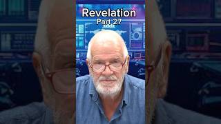 Revelation Part 27 #danieldecoded #antichrist #revelation