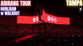 00000BTS: Arirang Tour: HOOLIGAN w/ Walkout Intro | TAMPA Last Day