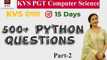 Python 500+ Questions Part-2 | KVS PGT Computer Science| 15 Days KVS PGT Computer Science|Nitasha