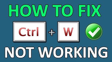 How To Fix CTRL W Not Working On Windows 11 or 10 | FIXED CTRL+W NOT WORKING ON CHROME
