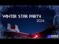 Winter star party 2024  happy birt.ay to kopernik
