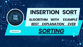 Insertion Sort: Algorithm with Example | Full Explanation in Hindi