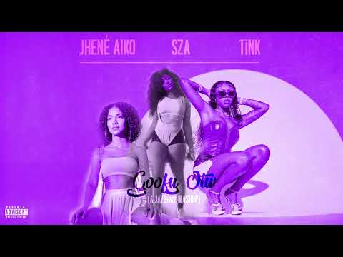 Tink X Jhene Aiko X Sza - Goofy Otw Hvlm