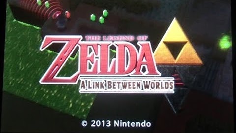 The Legend of Zelda Link Between Worlds FULL Opening Title Sequence and Scenery