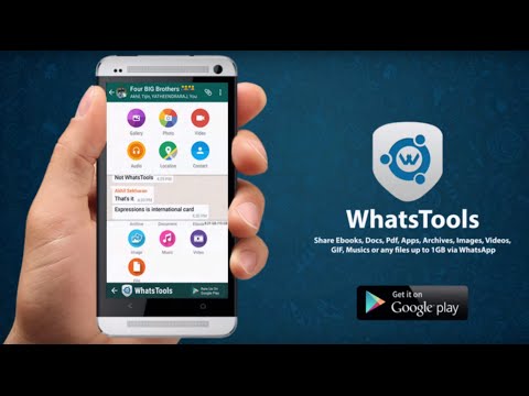 WhatsTools: Send File Via WhatsApp || Share  Docs, Pdf, Archives, Videos or Files up to 1 GB