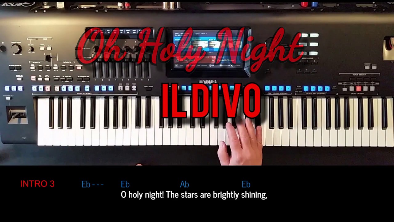 Oh Holy Night - Il Divo, Cover, mit titelbezogenem Style auf Yamaha Genos.