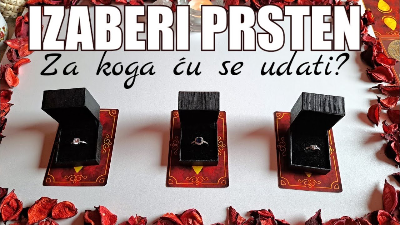 Za koga ću se UDATI/OŽENITI?🤵‍♂️👰‍♀️ Izaberi prsten💍 Tarot čitanje
