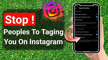 How To Stop Peoples From Tagging You On Instagram Full - Guide (Step-By-Step) | Stark Nace Guide