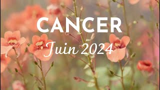 CANCER - Juin 2024 Encore un tirage INCROYABLE 🥳 - Rosevoyance