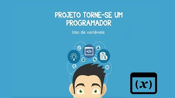Aula 2 - Projeto torne-se um programador - Uso de variáveis