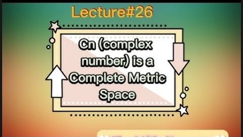 Functional analysis by (Erwin kreyszing) Topic:🔥Complex space[Cn] is Complete Metric space🔥