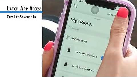 Latch App - User Tutorial