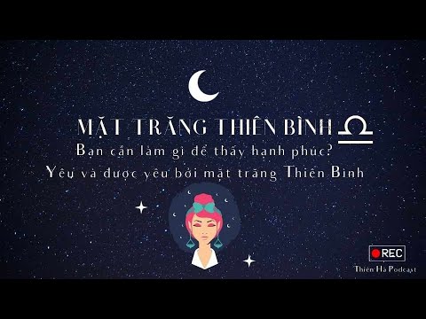 Video Mặt trăng Thiên Bình ????♎ - Bạn cần làm gì để thấy hạnh... - youtube