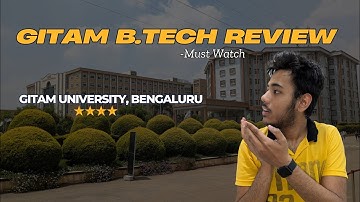 GITAM University Bengaluru Engineering Review 2025 | Courses, Fees, Placement, Campus Tour