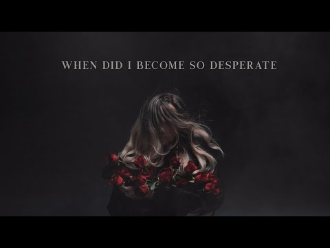 Desperate - Ashlynn Malia (Official Lyric Video)