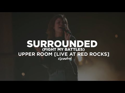 Upper Room Surrounded Fight My Battles Subtitulado En Espanol Youtube I fight my battle this is how we fight our battle this is how we fight our battle you've already overcome! upper room surrounded fight my battles subtitulado en espanol