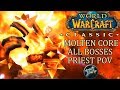 Ragnaros Down! Molten Core All Bosses [Priest Healer PoV] | WoW Classic Gameplay/Guide