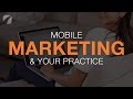 Mobile Marketing and Your Practice | Etna Interactive
