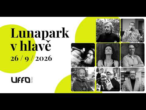 Lunapark v hlavě 2026