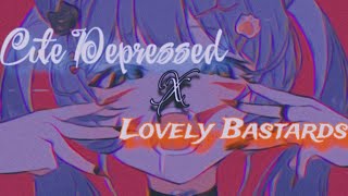 Cute depressed x Lovely Bastards (Slowed) (Epilepsy ¡Warning!)