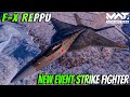 F-X REPPU - New Event Gacha Strike Fighter Review &amp; Gameplay 🔥 MWT :  TANK BATTLES 