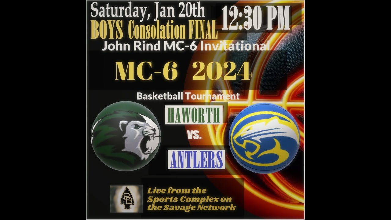 2024 John Rind MC6 Basketball Tournament Game 18 BOYS Consolation Haworth vs Antlers YouTube