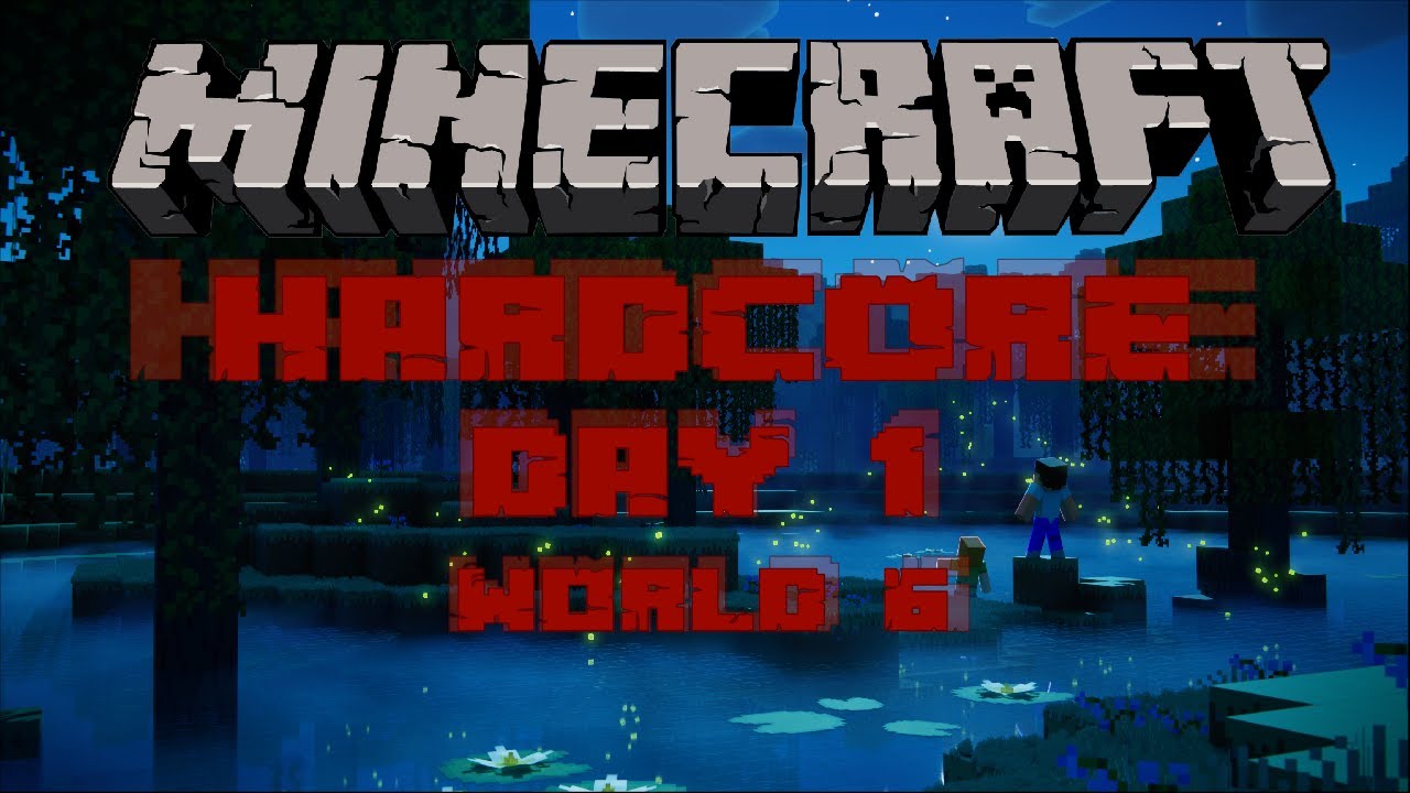 Minecraft Hardcore Day 1 World 6 - YouTube