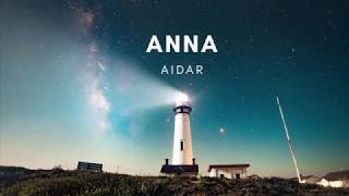Aidar - Anna