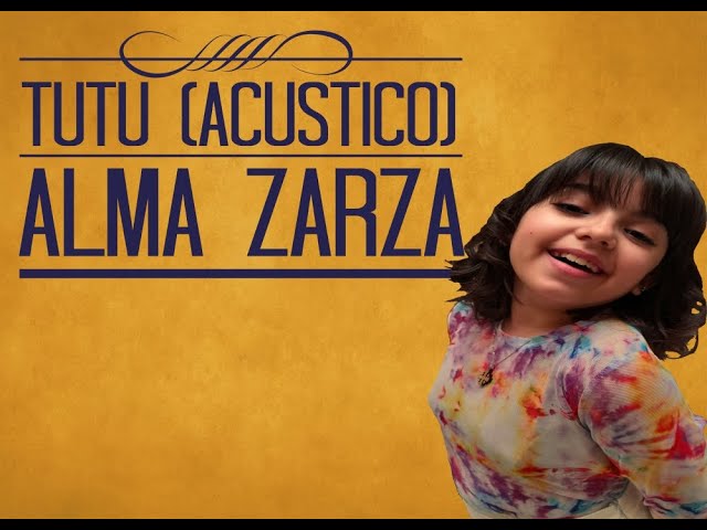 Alma Zarza  Tutu  Acoustic Version producido por Pablo Zarza