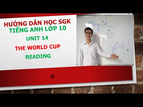 Hướng dẫn học SGK Tiếng Anh lớp 10 – Unit 14 – Reading – Task 1