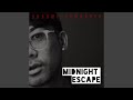 Midnight Escape