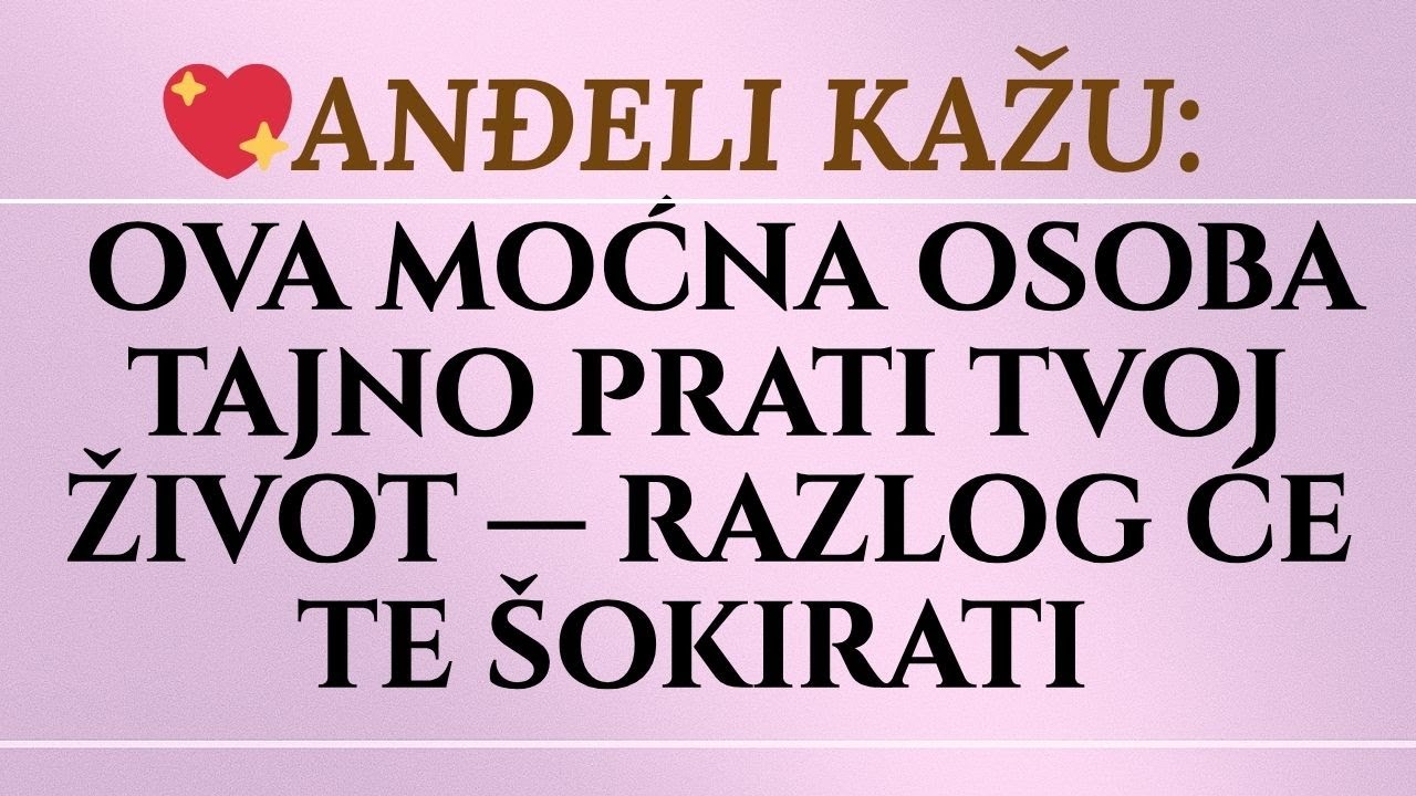 MOĆNA OSOBA SE FOKUSIRA NA TEBE — ANĐELI TVRDE DA OVAJ RAZLOG MIJENJA SVE