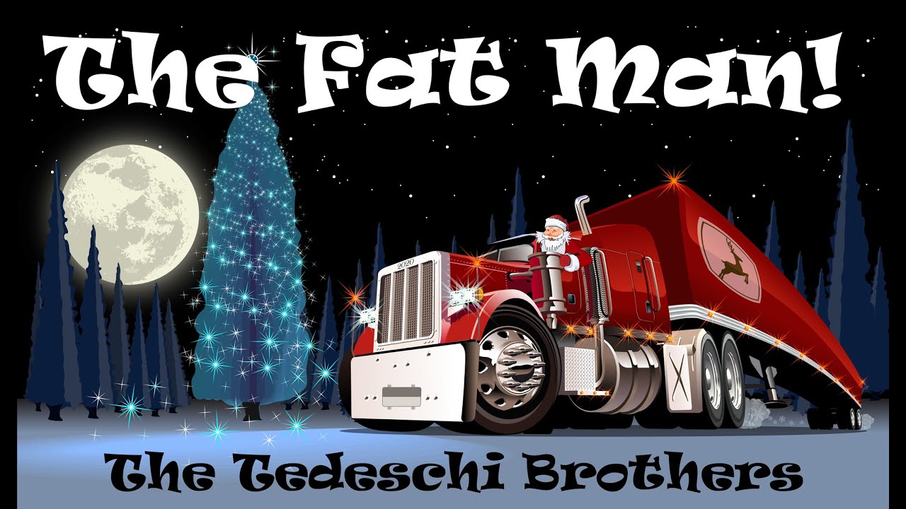 The Fat Man By The Tedeschi Brothers