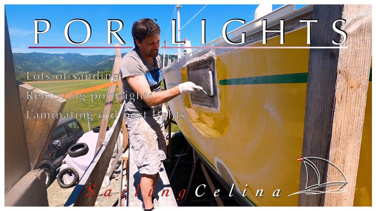 ⁣Portlights - SailingCelina - Ep.23