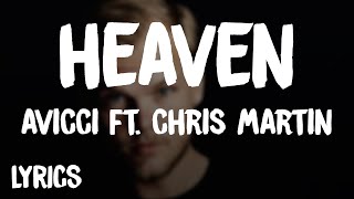 Avicii - Heaven ft. Chris Martin (Lyrics/Letra)