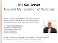 MS SQL Server :: Use and Manipulation of Variables