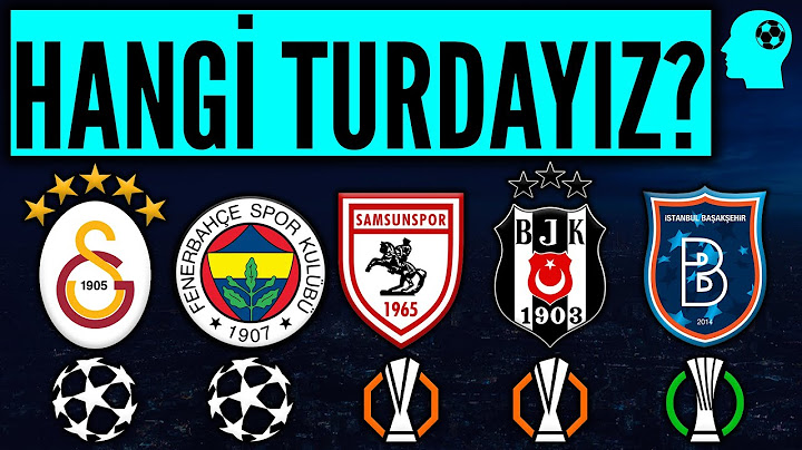 Hangi Takım Hangi Kupaya Katılacak?