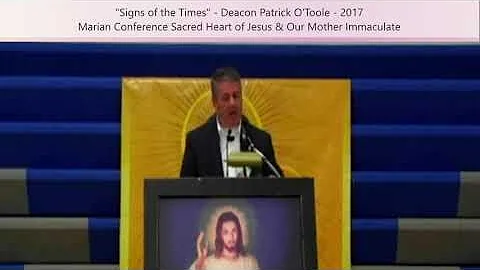 Signs of the Times - Deacon Patrick O'Toole