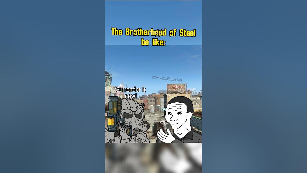 The Brotherhood of Steel be like: #fallout #memes #shorts