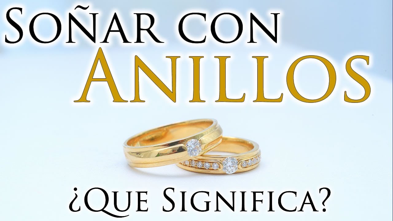 Que significa soñar anillo