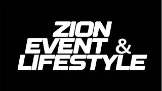 ZION EVENT & LIFESTYLE (Episode 44)