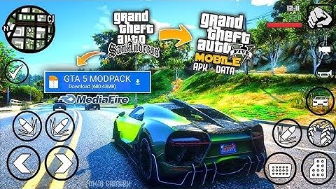 GTA SAN ANDREAS Definitive Edition V3.0 For Mobile Modpack For All Android 13,12,11 Supported