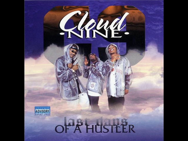 Cloud Nine - Last Days Of A Hustler (1997) [Full CD, Album] San
